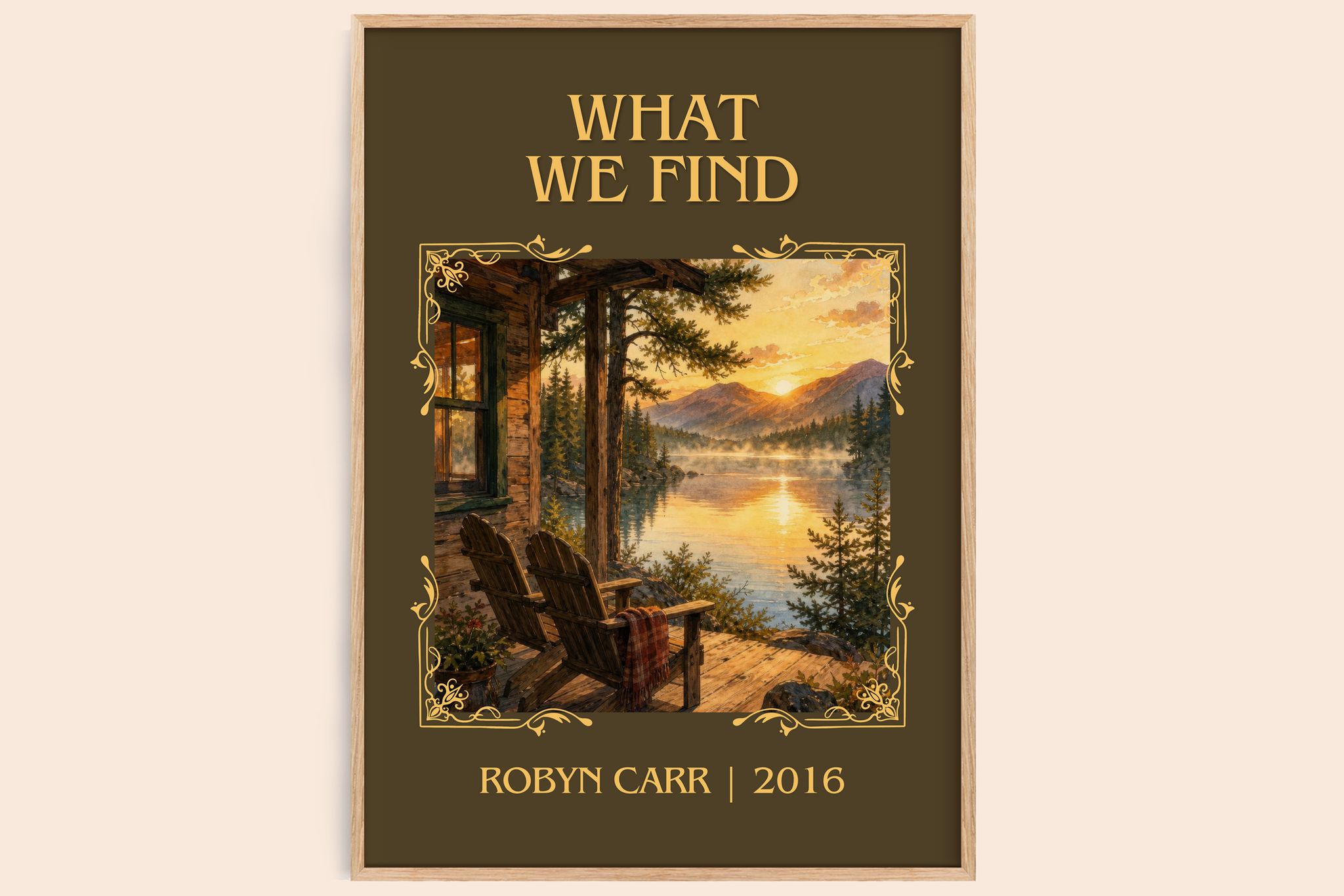 What We Find Classic Book Art Print by Robyn Carr
