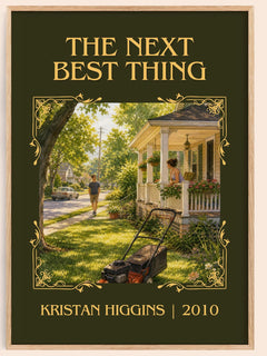 The Next Best Thing Classic Book Art Print by Kristan Higgins – book poster