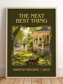 The Next Best Thing Classic Book Art Print by Kristan Higgins – framed print leaning on a wooden floor