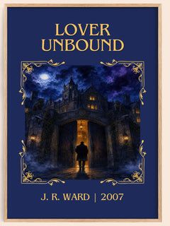 Lover Unbound Classic Book Art Print by J. R. Ward – book poster
