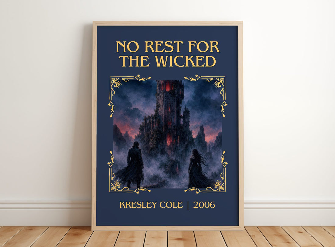 No Rest for the Wicked Classic Book Art Print by Kresley Cole – framed print leaning on a wooden floor