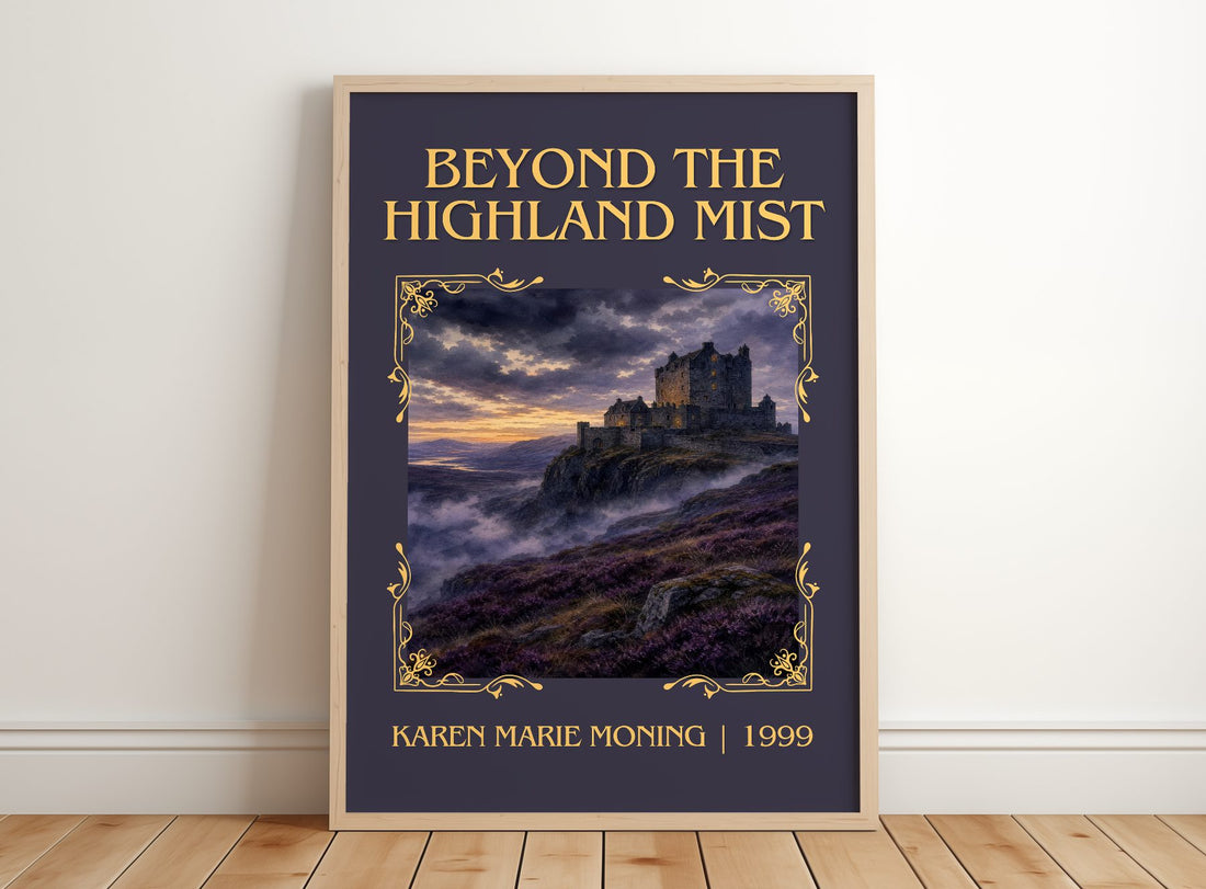 Beyond the Highland Mist Classic Book Art Print by Karen Marie Moning – framed print leaning on a wooden floor