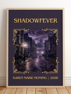 Shadowfever Classic Book Art Print by Karen Marie Moning – framed print leaning on a wooden floor