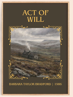 Act of Will Classic Book Art Print by Barbara Taylor Bradford – book poster