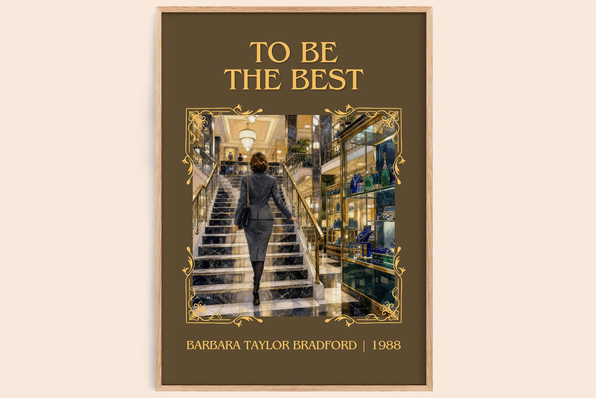 To Be the Best Classic Book Art Print by Barbara Taylor Bradford
