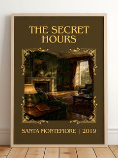 The Secret Hours Classic Book Art Print by Santa Montefiore – framed print leaning on a wooden floor