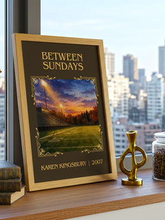 Between Sundays Classic Book Art Print by Karen Kingsbury – framed print on a city-view windowsill