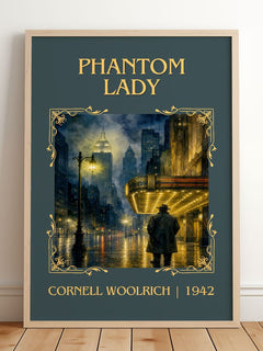 Phantom Lady Classic Book Art Print by Cornell Woolrich – framed print leaning on a wooden floor