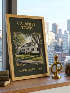 Calamity Town Classic Book Art Print by Ellery Queen – framed print on a city-view windowsill