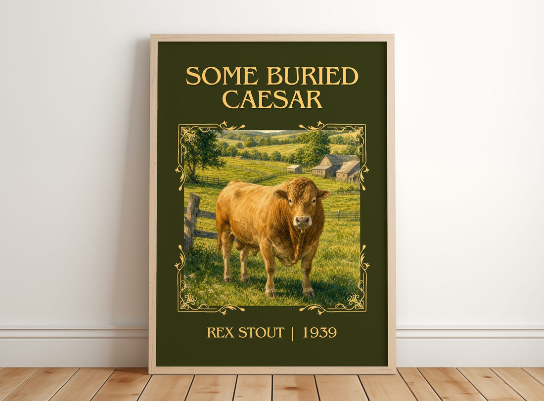 Some Buried Caesar Classic Book Art Print by Rex Stout – framed print leaning on a wooden floor