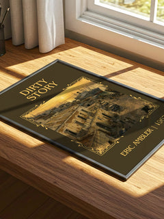 Dirty Story Classic Book Art Print by Eric Ambler – print on a sunlit desk