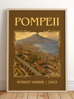 Pompeii Classic Book Art Print by Robert Harris – framed print leaning on a wooden floor