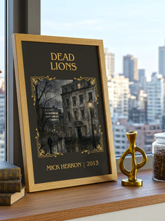 Dead Lions Classic Book Art Print by Mick Herron – framed print on a city-view windowsill