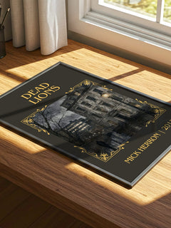 Dead Lions Classic Book Art Print by Mick Herron – print on a sunlit desk