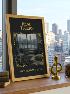 Real Tigers Classic Book Art Print by Mick Herron – framed print on a city-view windowsill
