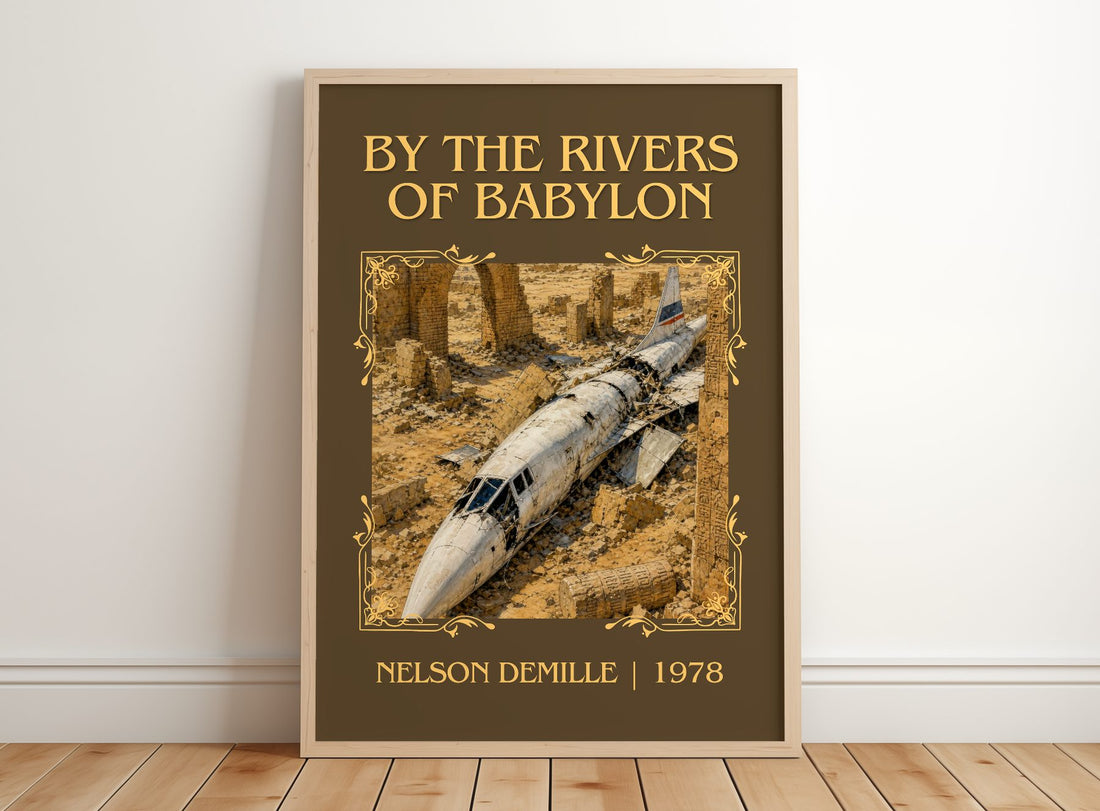 By the Rivers of Babylon Classic Book Art Print by Nelson DeMille – framed print leaning on a wooden floor