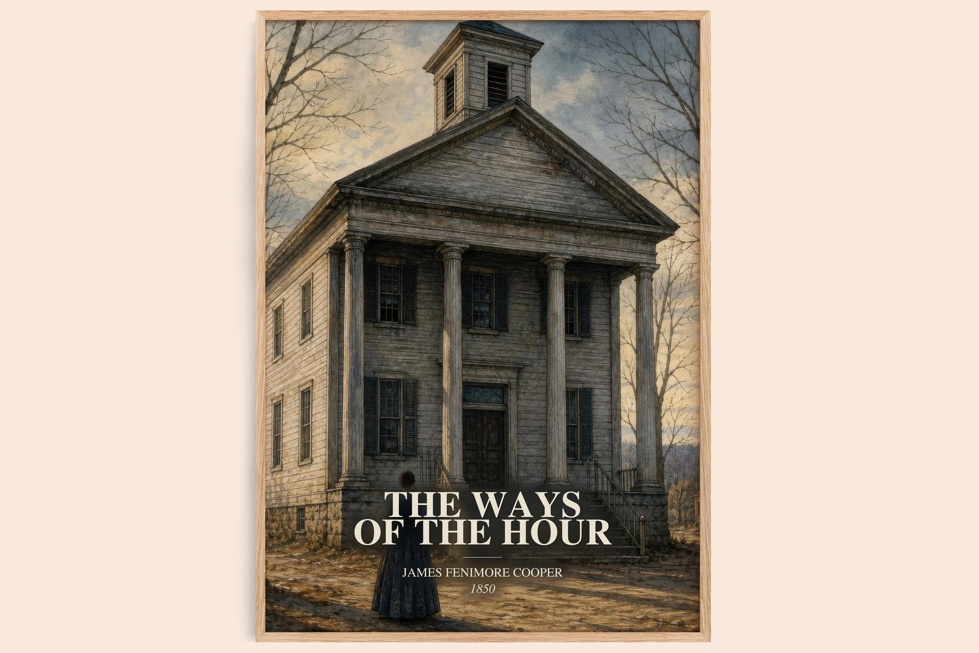The Ways Of The Hour watercolour book poster by James Fenimore Cooper – framed literary art print