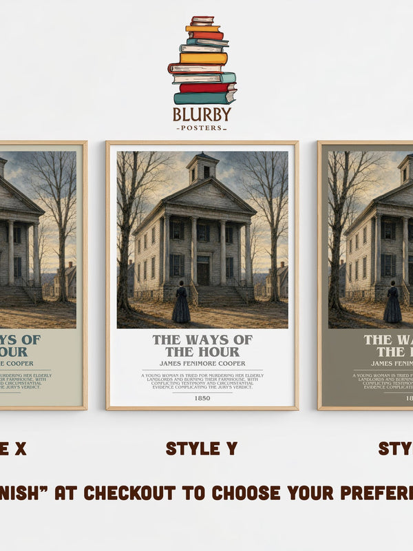 The Ways Of The Hour bookish print in frame leaning in hallway – historical fiction wall art