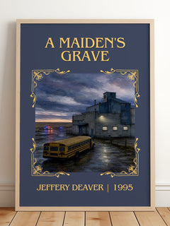 A Maiden's Grave Classic Book Art Print by Jeffery Deaver – framed print leaning on a wooden floor