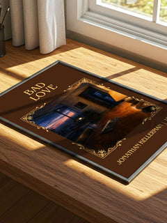 Bad Love Classic Book Art Print by Jonathan Kellerman – print on a sunlit desk