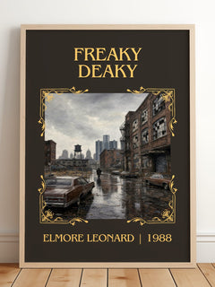 Freaky Deaky Classic Book Art Print by Elmore Leonard – framed print leaning on a wooden floor