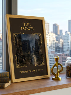 The Force Classic Book Art Print by Don Winslow – framed print on a city-view windowsill