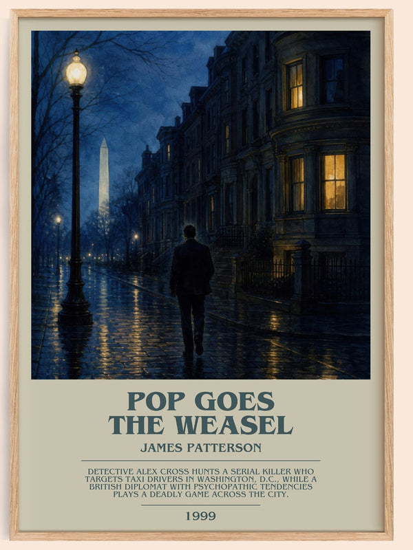 Pop Goes The Weasel bookish book poster by James Patterson – framed literary art print
