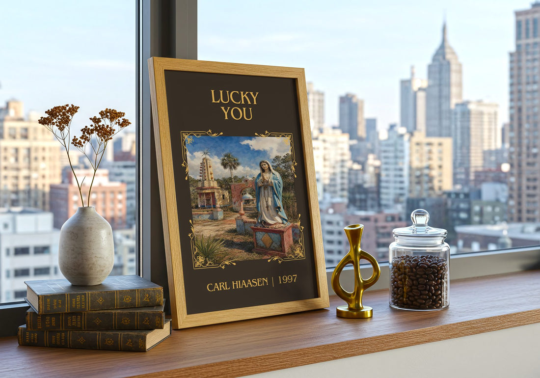 Lucky You Classic Book Art Print by Carl Hiaasen – framed print on a city-view windowsill