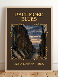 Baltimore Blues Classic Book Art Print by Laura Lippman – framed print leaning on a wooden floor