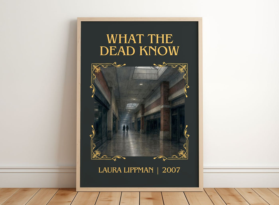 What the Dead Know Classic Book Art Print by Laura Lippman – framed print leaning on a wooden floor