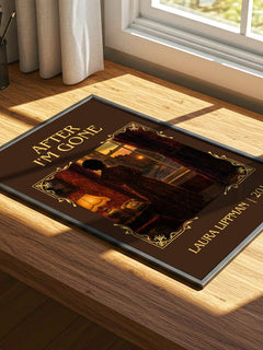 After I'm Gone Classic Book Art Print by Laura Lippman – print on a sunlit desk