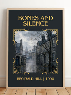 Bones and Silence Classic Book Art Print by Reginald Hill – framed print leaning on a wooden floor