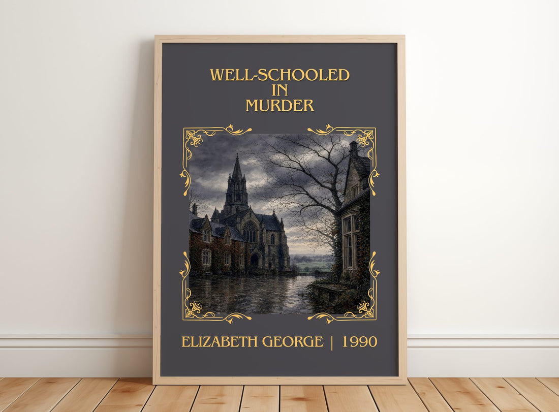 Well-Schooled in Murder Classic Book Art Print by Elizabeth George – framed print leaning on a wooden floor