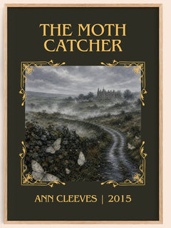 The Moth Catcher Classic Book Art Print by Ann Cleeves – book poster