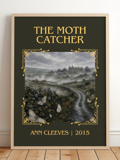 The Moth Catcher Classic Book Art Print by Ann Cleeves – framed print leaning on a wooden floor