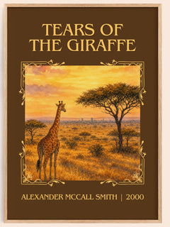 Tears of the Giraffe Classic Book Art Print by Alexander McCall Smith – book poster