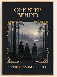 One Step Behind Classic Book Art Print by Henning Mankell – book poster