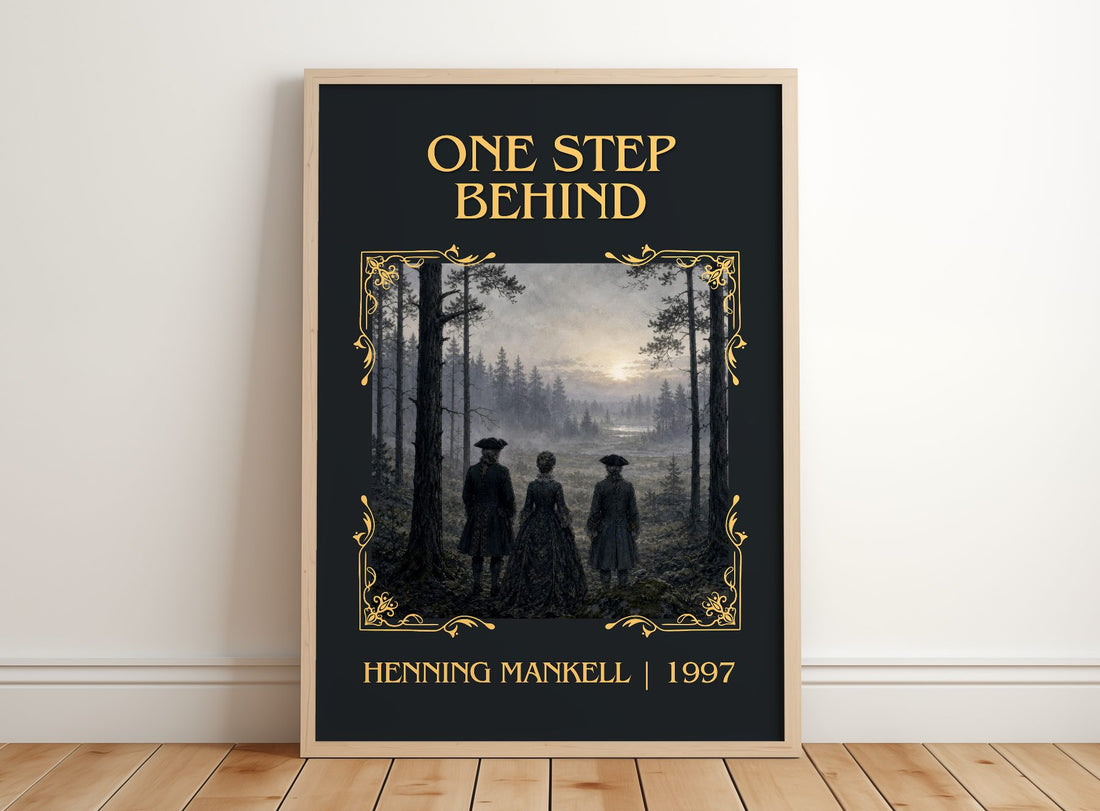 One Step Behind Classic Book Art Print by Henning Mankell – framed print leaning on a wooden floor