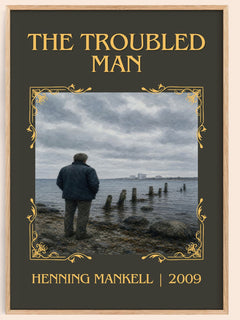 The Troubled Man Classic Book Art Print by Henning Mankell – book poster