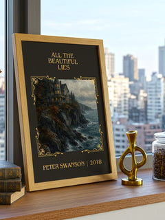 All the Beautiful Lies Classic Book Art Print by Peter Swanson – framed print on a city-view windowsill