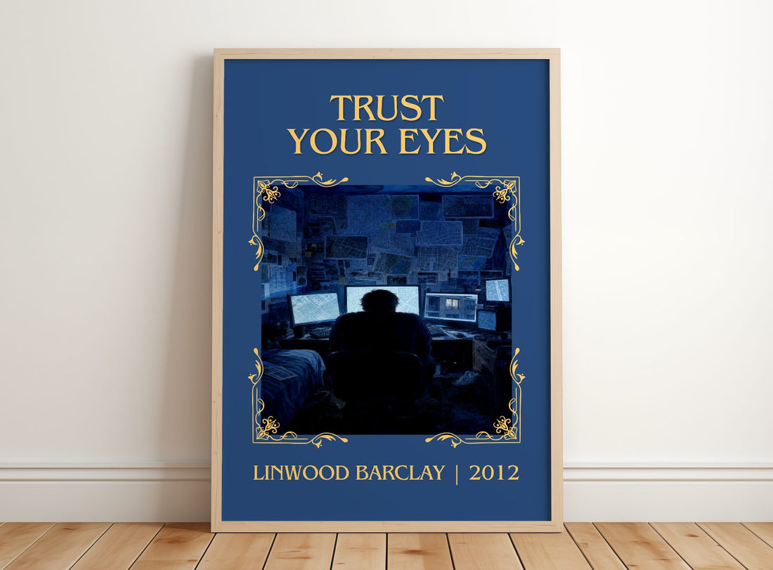 Trust Your Eyes Classic Book Art Print by Linwood Barclay – framed print leaning on a wooden floor