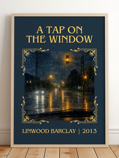 A Tap on the Window Classic Book Art Print by Linwood Barclay – framed print leaning on a wooden floor