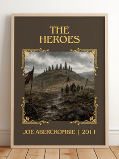 The Heroes Classic Book Art Print by Joe Abercrombie – framed print leaning on a wooden floor