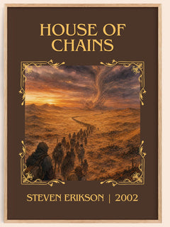 House of Chains Classic Book Art Print by Steven Erikson – book poster