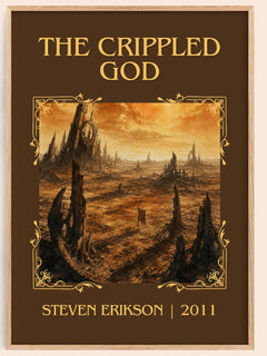 The Crippled God Classic Book Art Print by Steven Erikson – book poster