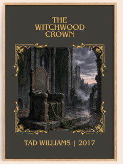 The Witchwood Crown Classic Book Art Print by Tad Williams – book poster