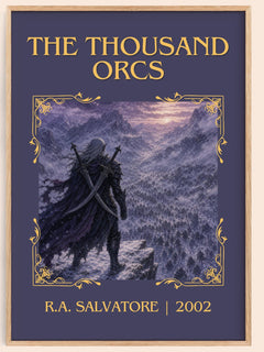 The Thousand Orcs Classic Book Art Print by R.A. Salvatore – book poster