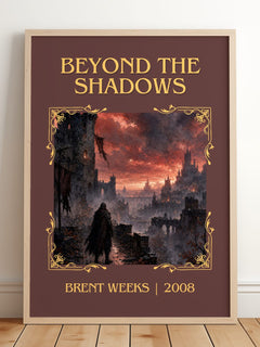 Beyond the Shadows Classic Book Art Print by Brent Weeks – framed print leaning on a wooden floor