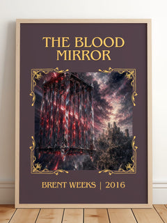 The Blood Mirror Classic Book Art Print by Brent Weeks – framed print leaning on a wooden floor