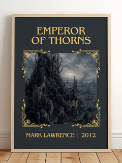 Emperor of Thorns Classic Book Art Print by Mark Lawrence – framed print leaning on a wooden floor